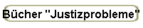 Bücher "Justizprobleme"